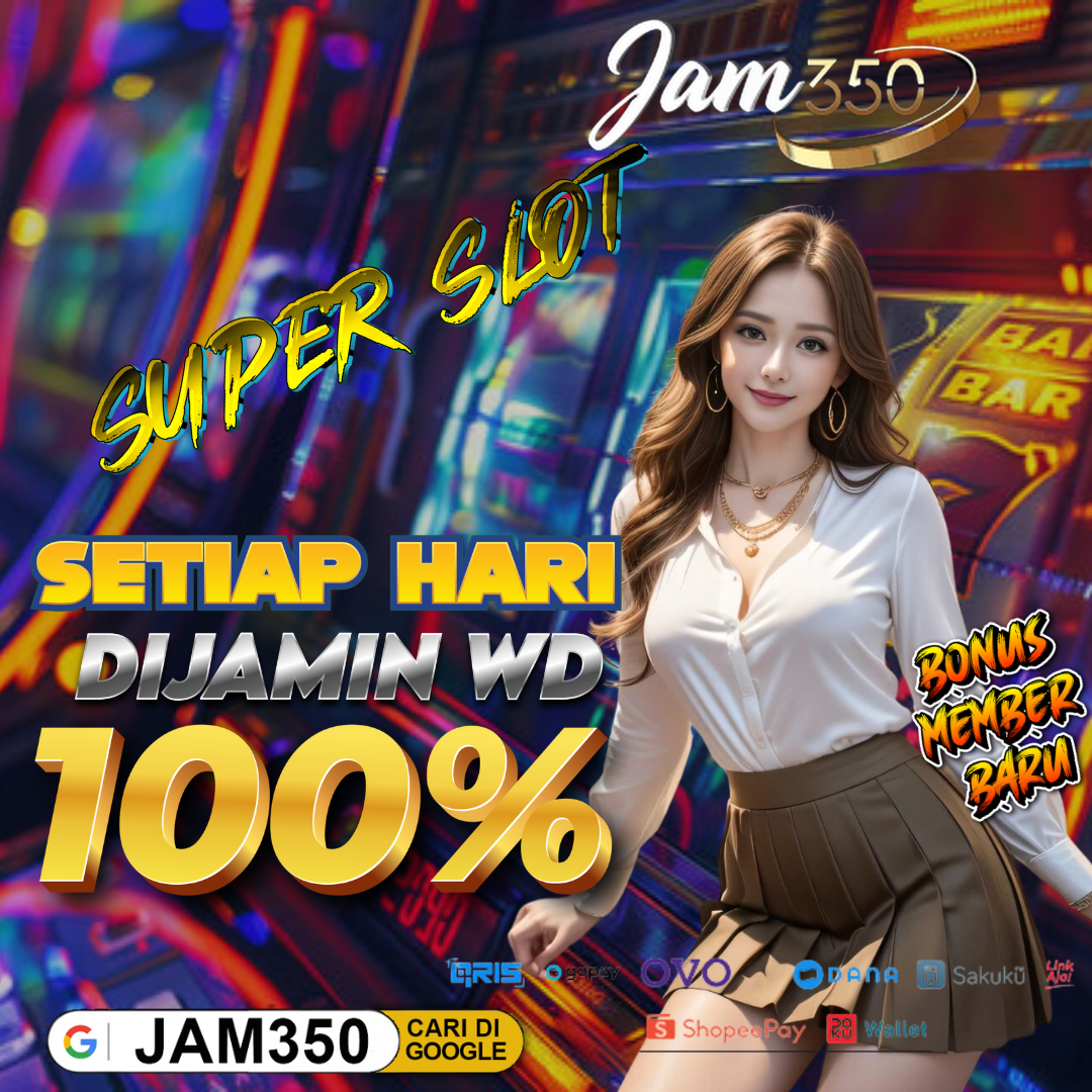 JAM350 | SITUS SLOT GACOR HARI INI DAN SLOT777 ONLINE MUDAH MELEDAK 